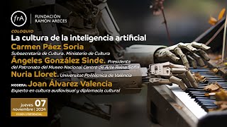 Coloquio- 'La cultura de la Inteligencia Artificial'