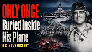 The Only U.S. Sailor Ever Buried at Sea Inside His Airplane | Loyce Edward Deen