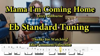 Mama I'm Coming Home - Ozzy Osbourne (Bass Cover with Tabs)