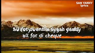 CHEQUE LYRICS (BEBE COOL ft JOSHUA BARAKA)