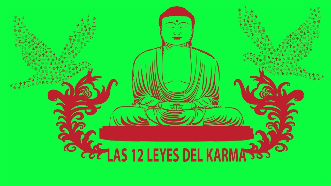 Las 12 Leyes Del Karma - YouTube