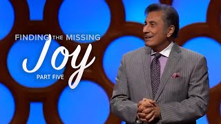 Finding The Missing Joy | Part 5 - FULL SERMON - Dr. Michael Youssef | The Church of The Apostles