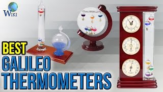 8 Best Galileo Thermometers 2017