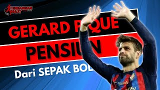 Gerard Pique Gantung Sepatu, Xavi Beri Apresiasi ⚽ Barcelona ⚽ La Liga Spanyol 2022/2023