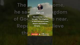 Mark 1:15 #shortsvideo #jesuslovesyou #jesuschrist #bibleverse #godsword #jesus #bible #god