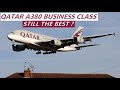 Qatar Airways A380 Business Class - Bangkok to Doha