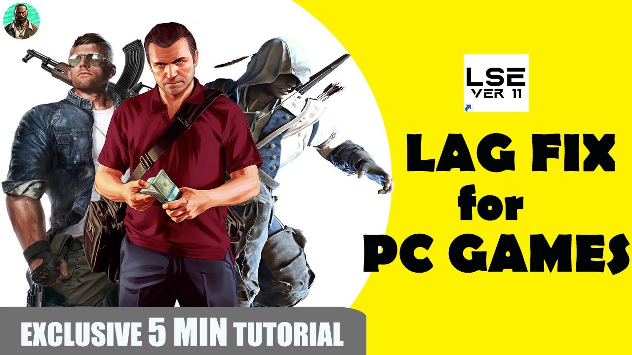 How To Fix Lagging And FPS Dropping Of Games In Low End PC | 5min ...