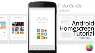 Holo Cards (by Brian "Thand" Roberts) - Android Homescreen Tutorial