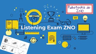 Аудіювання з англійської мови B2. Підготовка до ЗНО/Listening Exam #2