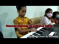 Bersama keluarga ku Melayani Tuhan - Keyboard Cover by Anindita