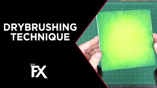 PlaidFX 101: Drybrushing