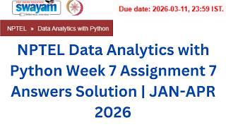 NPTEL Data Analytics with Python Week 7 Assignment Answers With Explanation | Jan–Apr 2026