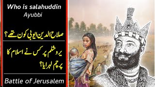 Battle of jerusalem | history of salahuddin ayyubi | salahuddin ayyubi series | #salahuddinayubi