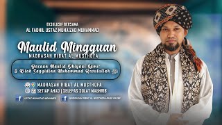 23/2/2025 | Bacaan Maulid Dhiya'ul Lami ᴴᴰ | Ribat Al Musthofa | Ustaz Muhaizad Bin Mohamed