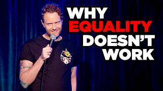 Why Equality Doesn't Work