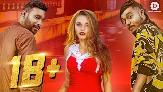 18 + | Official Music Video | NKR, Mr Maddy & Aman | Bigg Slim