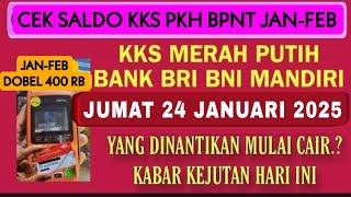 PKH HARI INI_ CEK SALDO PKH BPNT JANUARI SIANG INI JUMAT 24 JANUARI 2025 POSITIF INI DIA HASILNYA