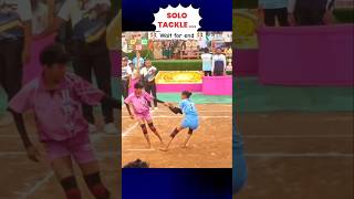 😱SOLO TACKLE..🧐 #kabaddi #shorts #raigadkabaddi