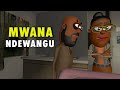 Mwana Ndewangu - Zimbabwe Comedy Cartoon