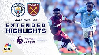 Manchester City v. West Ham United Matchweek 38 | PREMIER LEAGUE HIGHLIGHTS | 5/19/2024 | NBC Sports