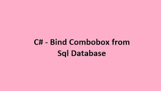 C# - Bind combobox from sql database