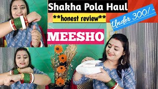 Meesho shakha pola haul under Rs300💕/Teej special bangles haul/Honest Review/@NishaTiwariOfficial