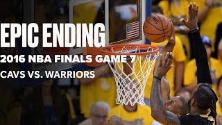 Flashback To Epic Game 7 Ending Between Cavaliers And Warriors | Final Minutes