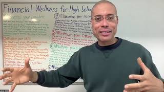 Class 28 Financial Wellness for High School Students