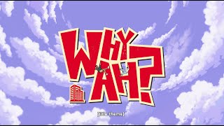 Why Ah? Ep 1: A world without MOP