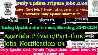 Daily update tripurajobs| Tripura Private Jobs| Office Assistant| Front Desk Manager| Notification-4