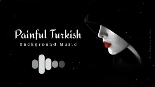 Turkish sad Background Music No Copyright\♪\Islamic Background Music Nasheed
