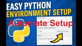 Create Python Virtual Environments the Easy Way | pyEasyStart Tutorial for Beginners