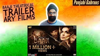 Indian Reaction  on BAAJI   Theatrical Trailer  ARY Films ft Punjabi Gabruus