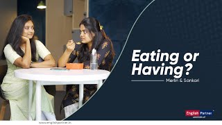 Eating Lunch ❌ Having Lunch ✅  | English Partner | Learn English Online | Online English