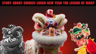 What's Behind the LEGEND of Nian in Chinese Lunar New Year?