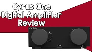 Cyrus One Amplifier Review