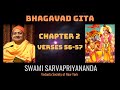 21. Bhagavad Gita I Chapter 2 Verses 56-57 I Swami Sarvapriyananda