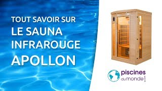 Tout savoir sur le Sauna infrarouge Apollon de France Sauna