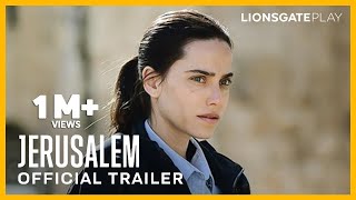 Jerusalem Official Trailer | Yoalah Brinson | Rotem Sela | Exclusively On Lionsgate Play