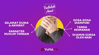 5 Keutamaan Menjaga Lisan - Fadhilah Amal Yufid TV