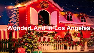 Wonderland LA | Christmas Drive-Thru | Ամանորյա Հրաշքների Աշխարհում -Սուրբ Ծննդյան գեղեցիկ ձևավորում