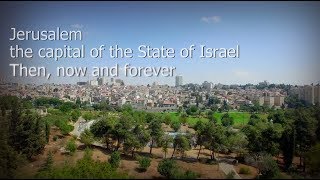 Jerusalem - the capital of Israel