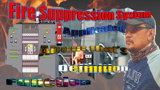 GET TO KNOW ABOUT A FIRE SUPPRESSION SYSTEM | Mengenal tentang apa itu Fire Suppression System