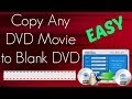How to Copy DVD to DVD - Back Up DVD Movies How to Copy DVD to DVD - Back Up DVD Movies