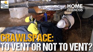 Crawlspaces: Vented vs. Encapsulated