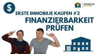 Immobilienfinanzierung - So prüfst du deine Finanzierbarkeit