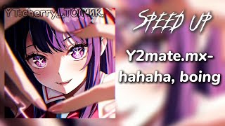 Y2mate.mx-hahaha, boing (speed up)