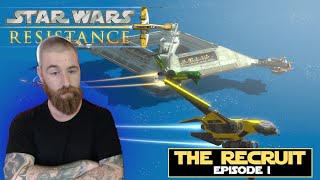 Star Wars Resistance 1x1: The Recruit - Reaction!