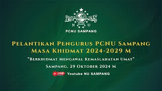 PAGELARAN PUISI UNTUK NEGERI & SENI GAMBUS MALAM PELANTIKAN PCNU SAMPANG 2024