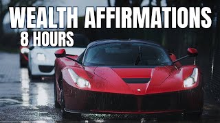 💵 'I AM' Wealth Affirmations - 8 Hour Version